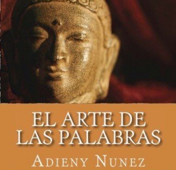 Adieny Núñez publica el libro  "El Arte de las Palabras"