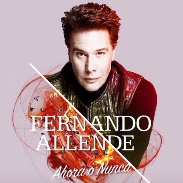 Fernando Allende estrena su más reciente álbum "Ahora o Nunca"