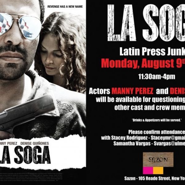 "La Soga" se estrenará en Nueva York y Puerto Rico