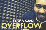 Edwin Sanz enaltece la música tropical con el disco "Overflow"